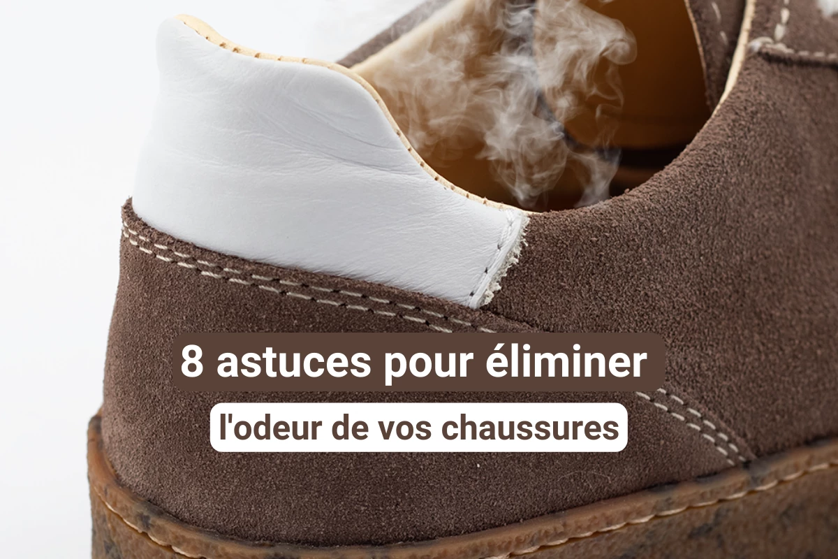 astuces pour éliminer mauvaises odeurs chaussures